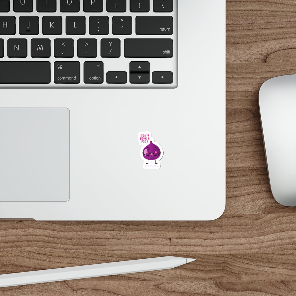 Don’t Give a Fig! — Sassy Purple Fig Funny Die-Cut Sticker | Fruits of Amalthea