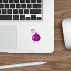 Don’t Give a Fig! — Sassy Purple Fig Funny Die-Cut Sticker | Fruits of Amalthea