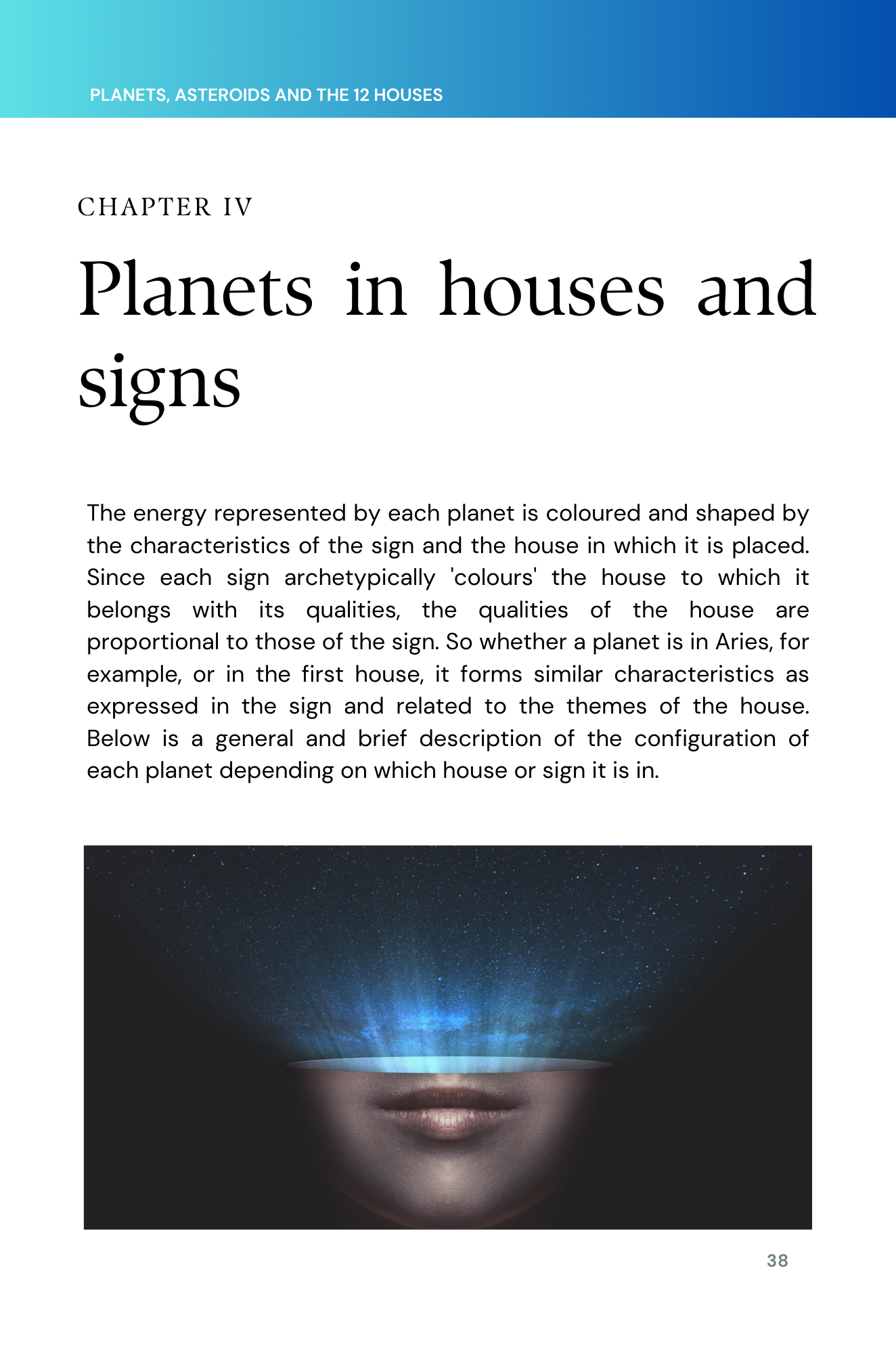 Planets, Asteroids and The 12 houses. A detailed guide to the planets, asteroids, and the 12 houses in astrology