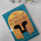 The Song of Achilles by Madeline Miller - Award-Winning Mythological Fiction Novel