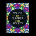 Color by Number for Adults – Mandala, Animals, Flowers & Birds | Stress Relief Coloring Book