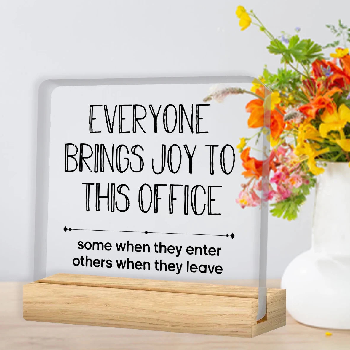 Sarcastic Office Sign - Funny Acrylic Desk Decor for Work Stress Relief & Humor