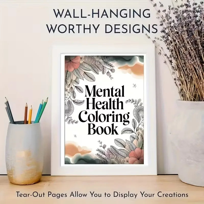 Inspirational Quotes Coloring Book - Positive Affirmations for Mental Wellness