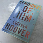 Reminders of Him by Colleen Hoover - #1 NYT Bestseller | Emotional Contemporary Romance