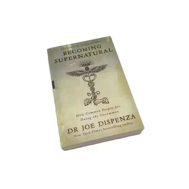 Becoming Supernatural: How Common People Are Doing the Uncommon