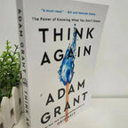 Think Again by Adam Grant - #1 Bestseller | The Power of Knowing What You Don't Know