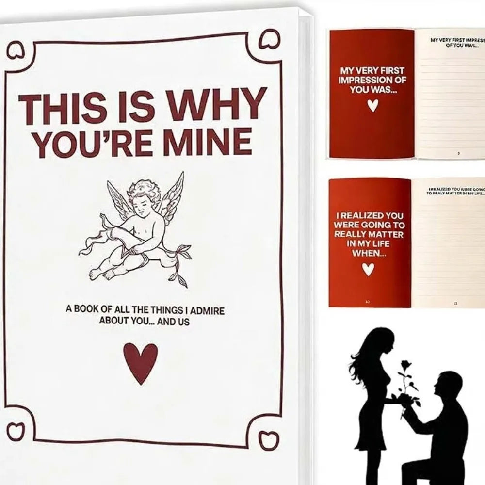 This Is Why You're Mine - Romantic Love Story Journal for Couples