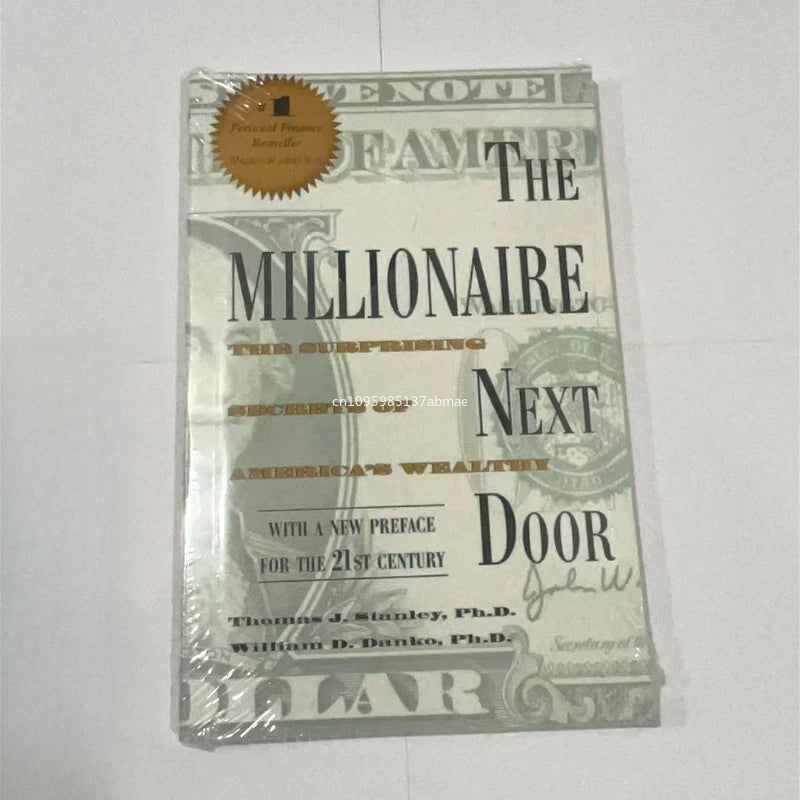 The Millionaire Next Door by Stanley & Danko - The Surprising Secrets of America's Wealthy