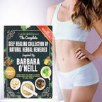 The Complete Self Healing Collection of Natural Herbal Remedies by Clara Whitfield - 1000+ Recipes Inspired by Barbara O'Neill