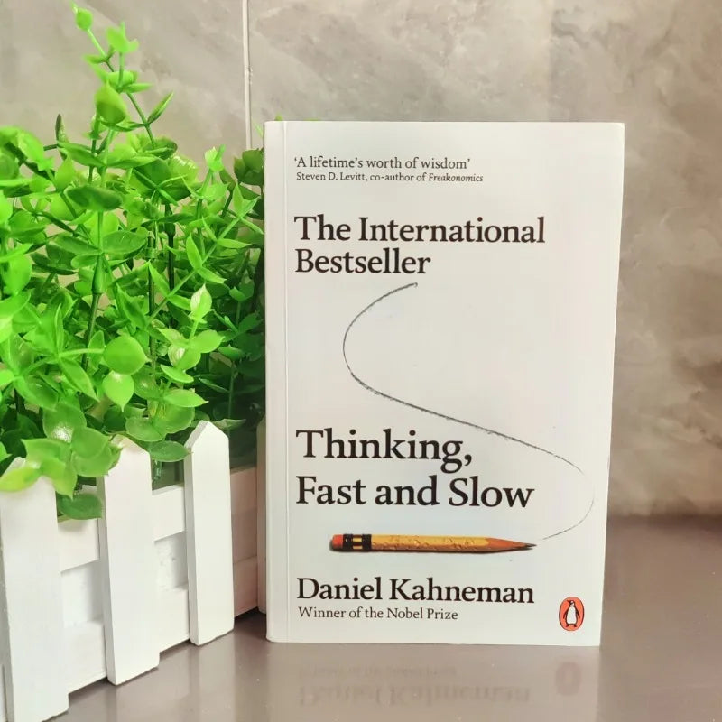 Thinking, Fast and Slow by Daniel Kahneman - Nobel Prize Winner | The Science of Decision-Making