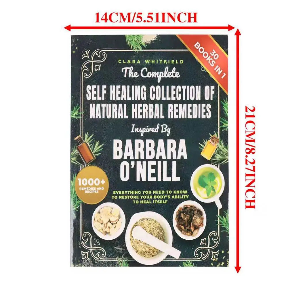 The Complete Self Healing Collection of Natural Herbal Remedies by Clara Whitfield - 1000+ Recipes Inspired by Barbara O'Neill