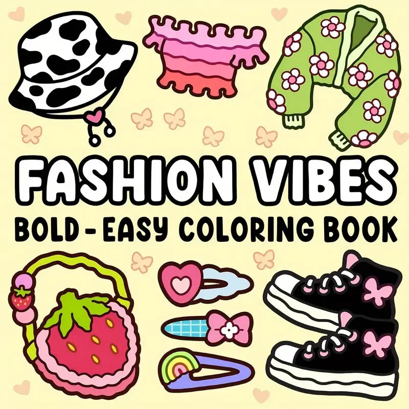 Fashion Vibes Coloring Book - Bold & Easy Designs for Teens & Kids (22 Pages)