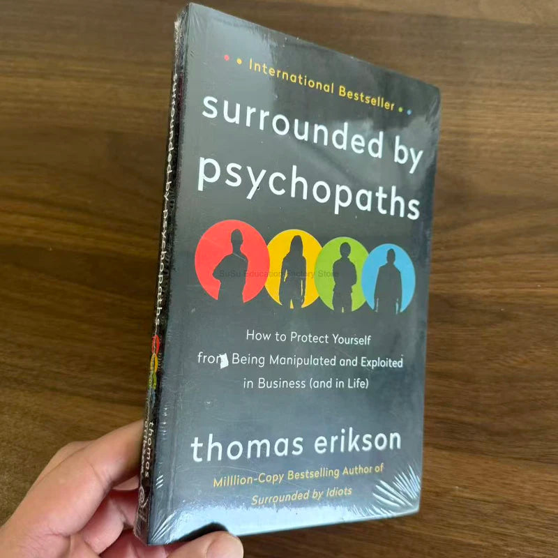 Surrounded by Psychopaths by Thomas Erikson - International Bestseller on Manipulation