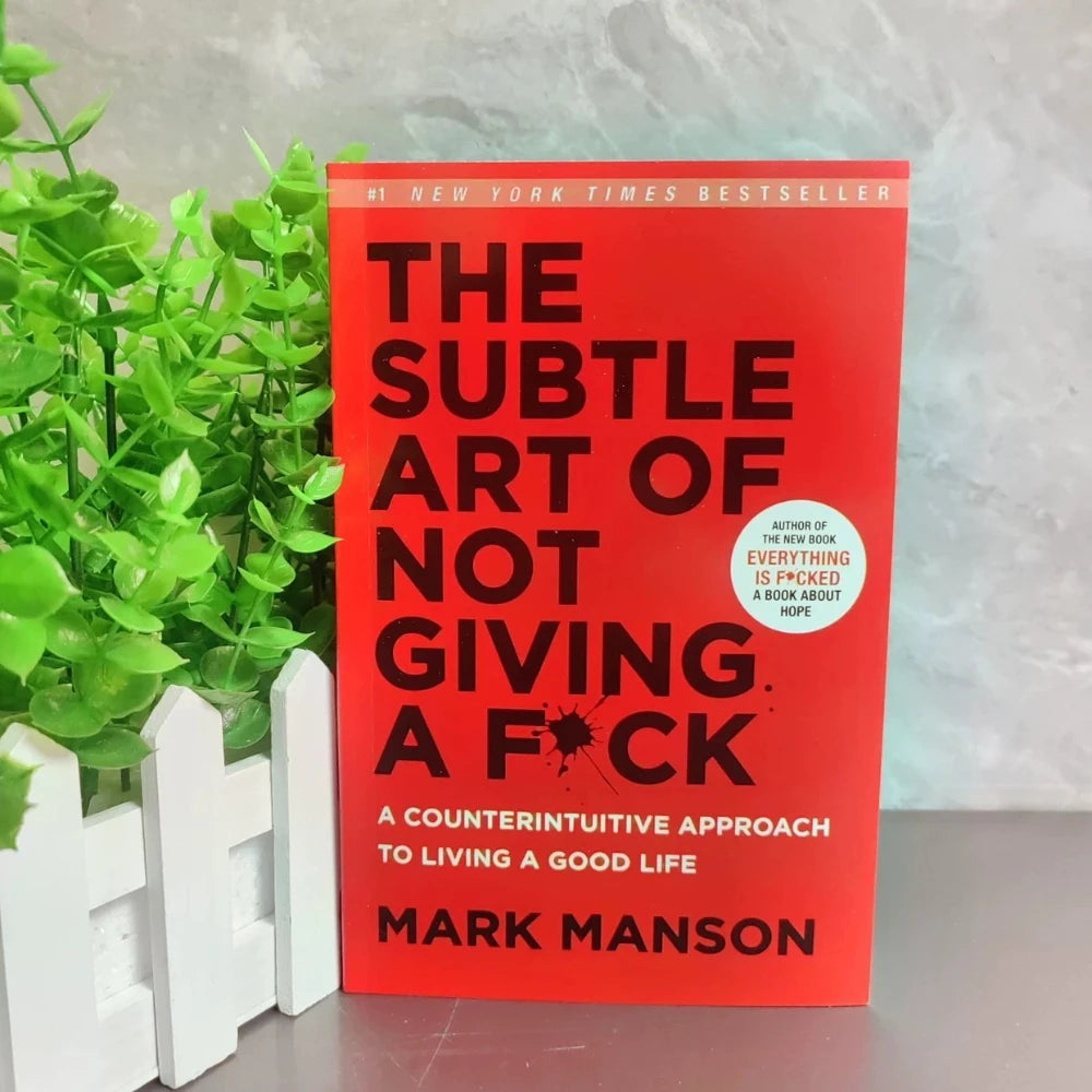 The Subtle Art of Not Giving a F*ck | Mark Manson