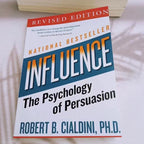Influence: The Psychology of Persuasion | Robert Cialdini