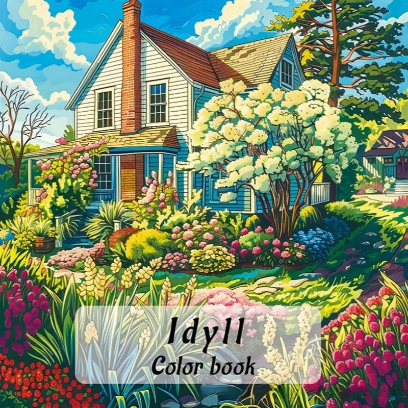 Idyll – Adult Coloring Book | Cottages, Gardens & Nature Scenes for Relaxation