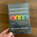 Surrounded by Psychopaths by Thomas Erikson - International Bestseller on Manipulation