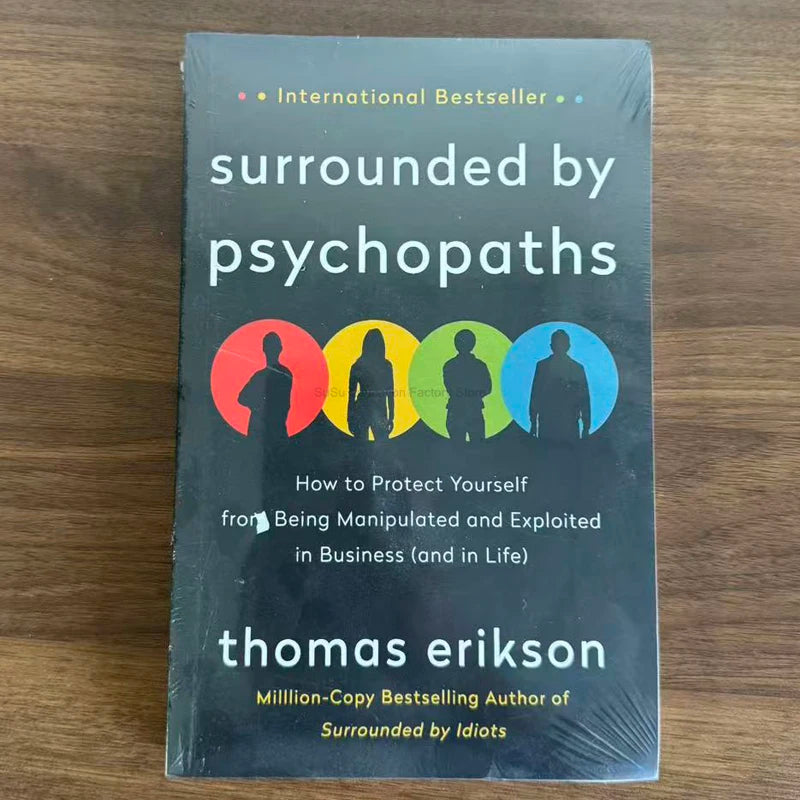 Surrounded by Psychopaths by Thomas Erikson - International Bestseller on Manipulation