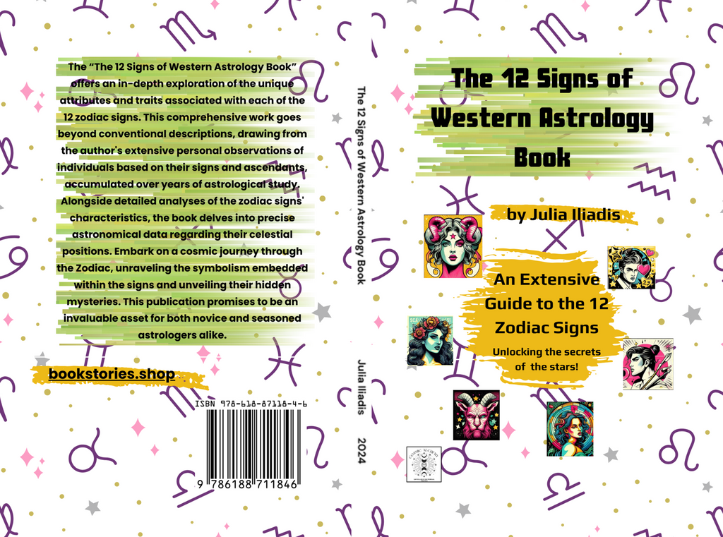 The 12 Signs of Western Astrology Book, An Extensive Guide to the 12 Zodiac Signs e-book